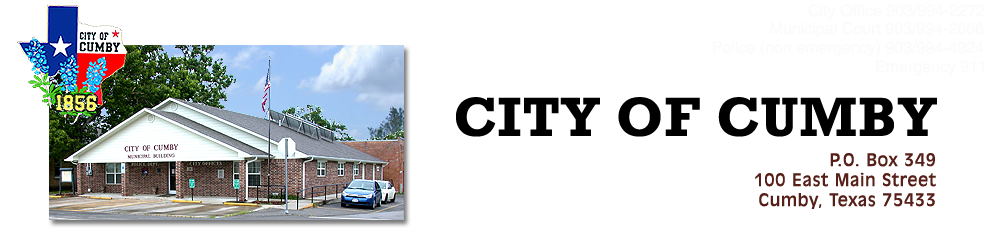 City of Cumby Texas POB 349 100 E. Main St. Cumby TX 75433.  City office 903/994-2272. Municipal Court 903/994-2666, Police 903/994-4924